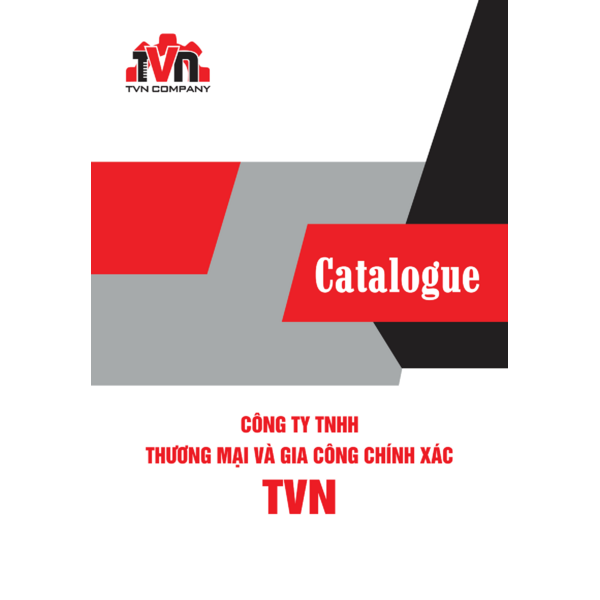 Công Ty TNHH Thương Mại Và Gia Công Chính Xác TVN