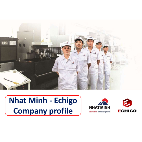 ECHIGO - COMPANY PROFILE